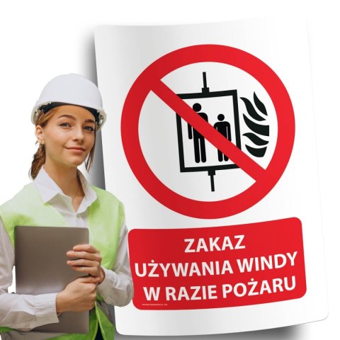 Naklejka 20x30 cm ZAKAZ UŻYWANIA WINDY W RAZIE POŻARU Naklejka 20x30 cm ZAKAZ UŻYWANIA WINDY W RAZIE POŻARU