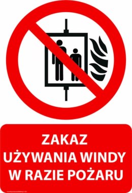Naklejka 20x30 cm ZAKAZ UŻYWANIA WINDY W RAZIE POŻARU