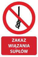 Naklejka 20x30 cm ZAKAZ WIĄZANIA SUPŁÓW