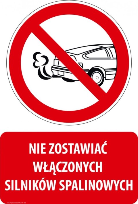 Tablica PVC 20x30 cm NIE ZOSTAWIAĆ WŁĄCZONYCH SILNIKÓW SPALINOWYCH Tablica PVC 20x30 cm NIE ZOSTAWIAĆ WŁĄCZONYCH SILNIKÓW SPALINOWYCH