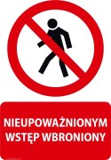 Tablica PVC 20x30 cm NIEUPOWAŻNIONYM WSTĘP WZBRONIONY