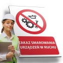 Tablica PVC 20x30 cm ZAKAZ SMAROWANIA URZĄDZEŃ W RUCHU