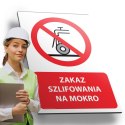 Tablica PVC 20x30 cm ZAKAZ SZLIFOWANIA NA MOKRO